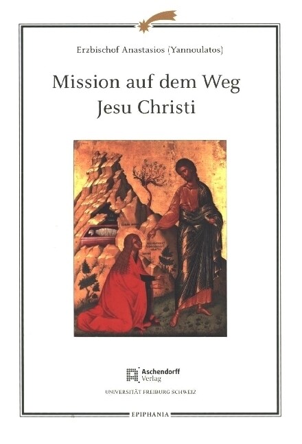 Mission auf dem Weg Jesu Christi (Book)