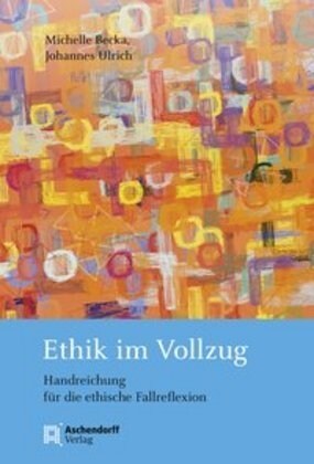 Ethik im Vollzug (Book)