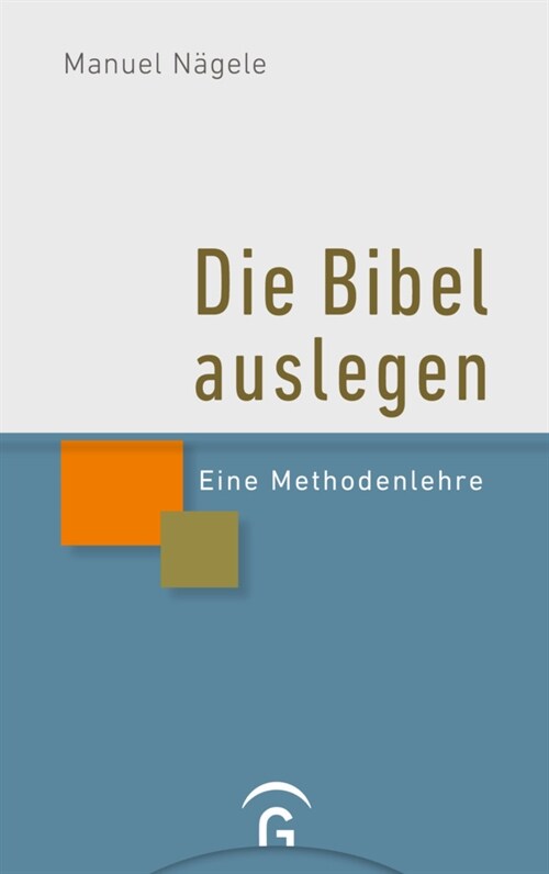 Die Bibel auslegen (Paperback)