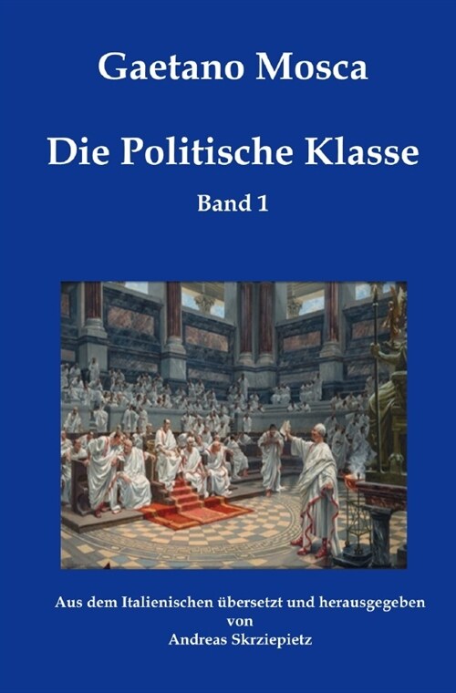 Die Politische Klasse (Paperback)