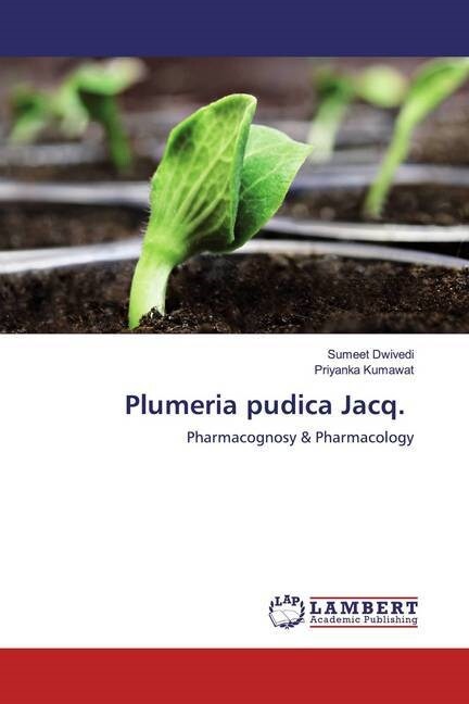 Plumeria pudica Jacq. (Paperback)