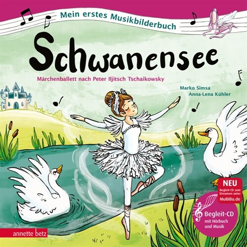 Schwanensee, m. 1 Audio-CD (WW)