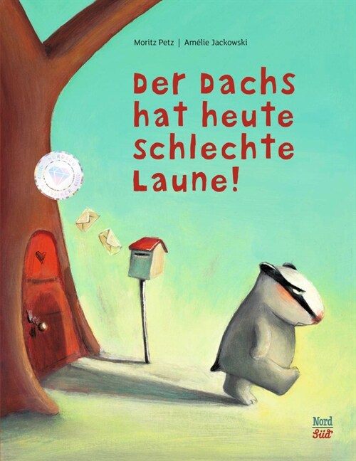 Der Dachs hat heute schlechte Laune (Hardcover)