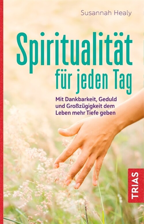 Spiritualitat fur jeden Tag (Paperback)