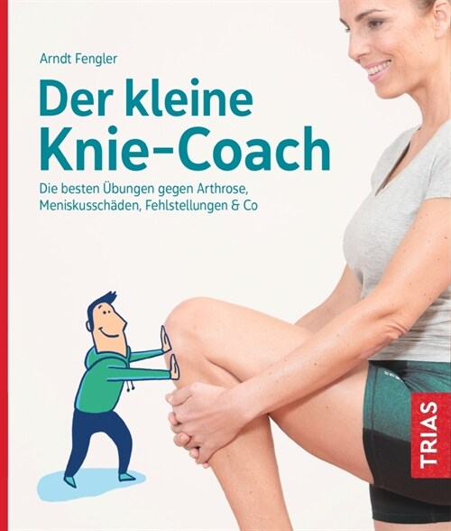 Der kleine Knie-Coach (Paperback)