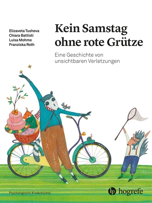 Kein Samstag ohne rote Grutze (Hardcover)