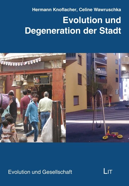 Evolution und Degeneration der Stadt (Paperback)