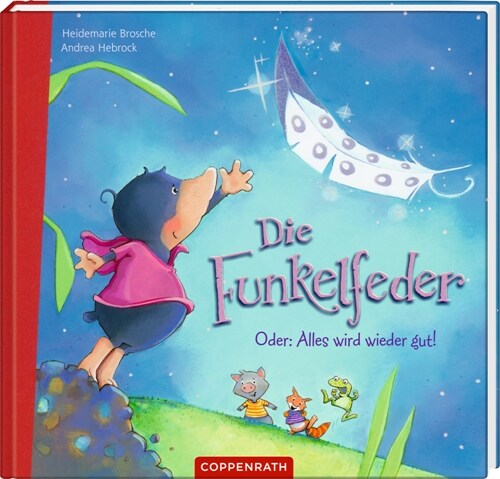 Die Funkelfeder (Hardcover)