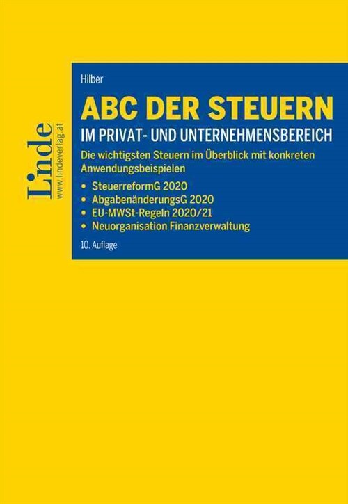 ABC der Steuern im Privat- und Unternehmensbereich (f. Osterreich) (Paperback)