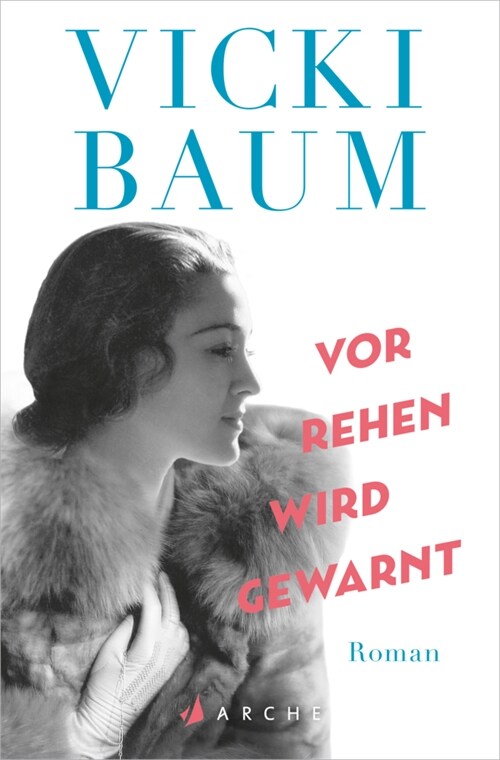 Vor Rehen wird gewarnt (Paperback)