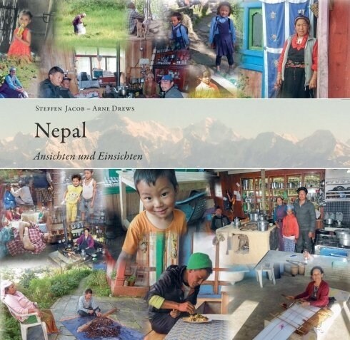 Nepal - Ansichten und Einsichten (Paperback)