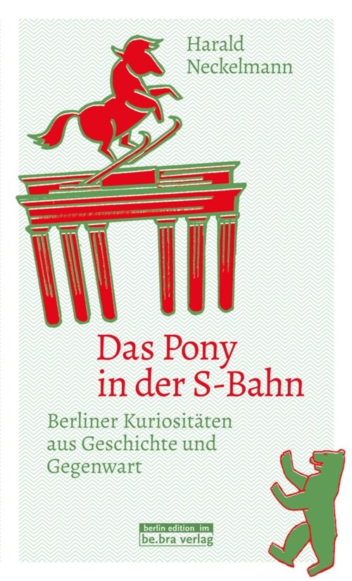 Das Pony in der S-Bahn (Paperback)