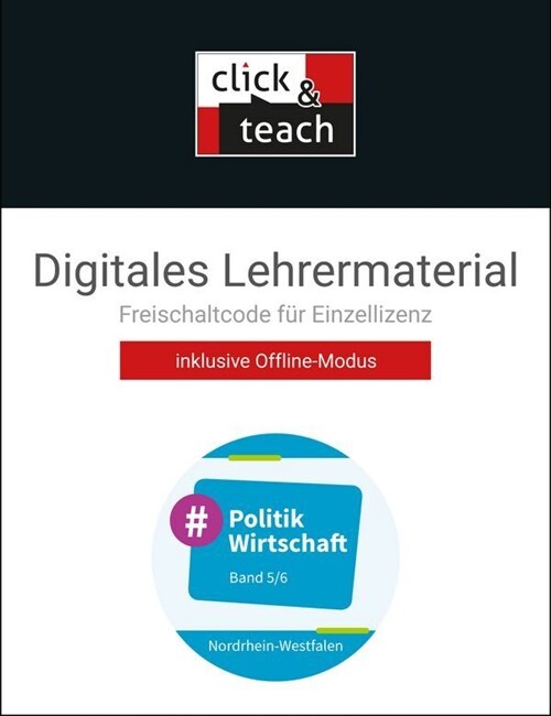 #Politik Wirtschaft Nordrhein-Westfalen click & teach 5/6 Box (Digital (on physical carrier))
