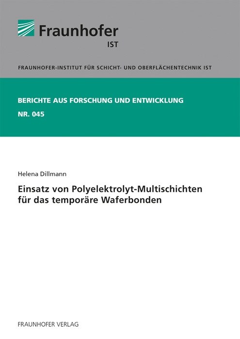 Einsatz von Polyelektrolyt-Multischichten fur das temporare Waferbonden. (Paperback)