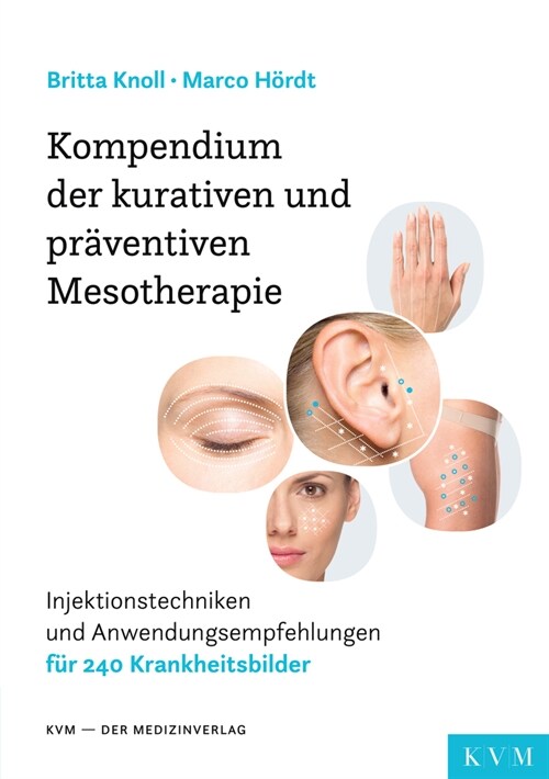Kompendium der kurativen und praventiven Mesotherapie (Paperback)