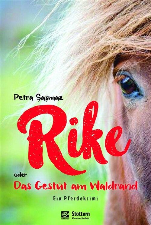 Rike oder Das Gestut am Waldrand (Book)