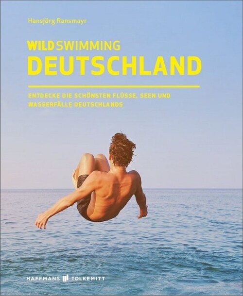 Wild Swimming Deutschland (Paperback)