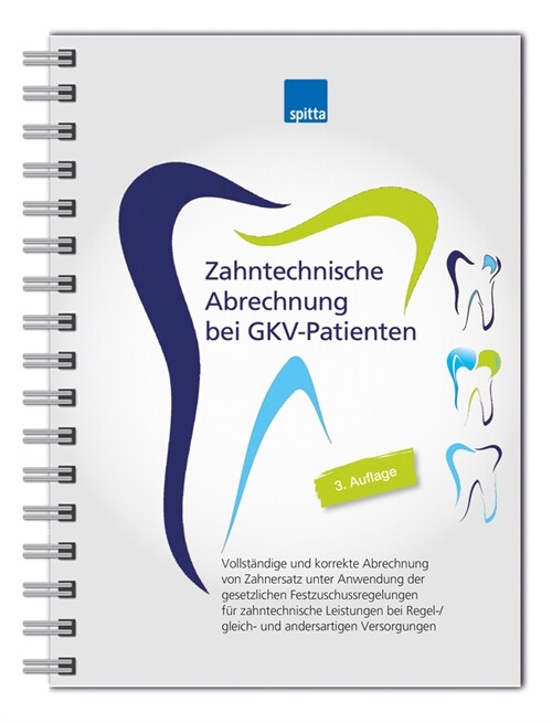 Zahntechnische Abrechnung bei GKV-Patienten (Paperback)