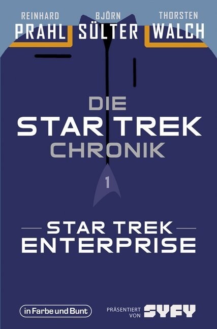 Die Star-Trek-Chronik - Star Trek: Enterprise (Paperback)