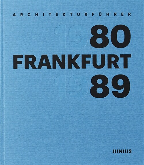 Architekturfuhrer Frankfurt 80-89 (Paperback)