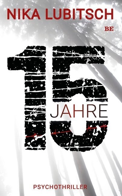 15 Jahre (Paperback)