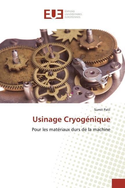 Usinage Cryogenique (Paperback)