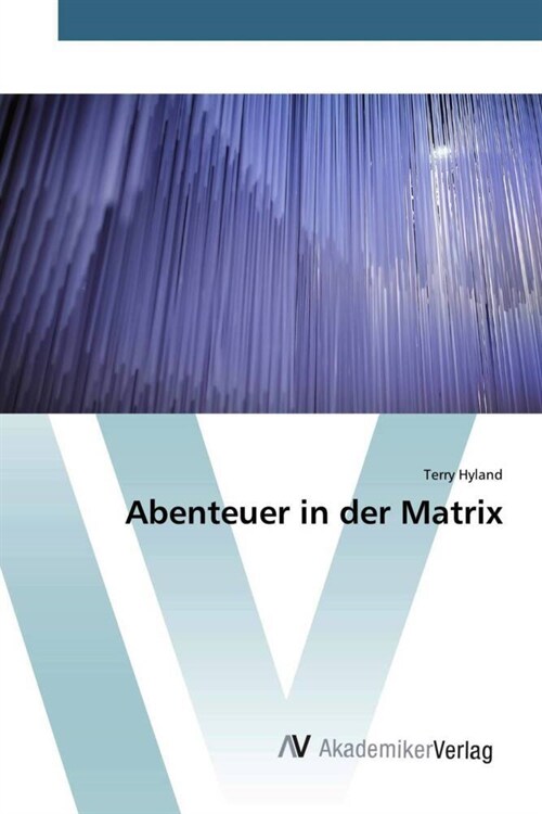 Abenteuer in der Matrix (Paperback)
