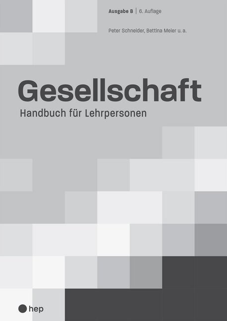 Gesellschaft Ausgabe B - Handbuch fur Lehrpersonen (Loose-leaf)