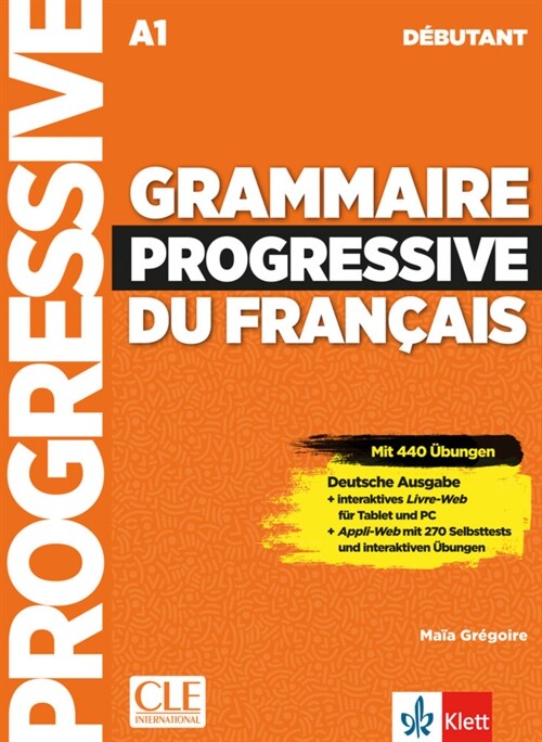 Grammaire progressive du Francais, Niveau debutant (3eme edition), Schulerbuch + Audio-CD + Online (Paperback)