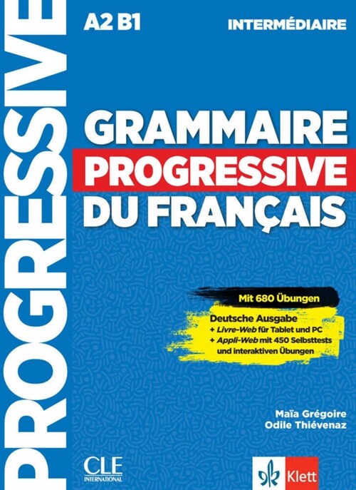 Grammaire progressive du Francais, Niveau intermediaire (4eme edition), Schulerbuch + Audio-CD + Online (Paperback)