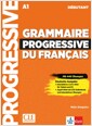 Grammaire progressive du Francais, Niveau debutant (3eme edition), Schulerbuch + Audio-CD + Online (Paperback) - Deutsche Ausgabe. Mit 440 Ubungen online. Niveau A1 표지