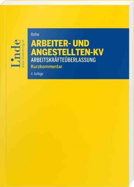 Arbeiter- und Angestelltenkollektivvertrag fur das Gewerbe der Arbeitskrafteuberlassung (Paperback)