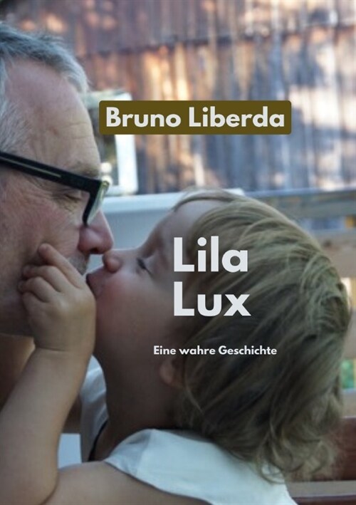 Lila Lux (Paperback)
