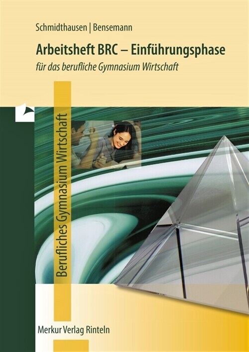 Arbeitsheft BRC - Einfuhrungsphase fur das berufliche Gymnasium Wirtschaft in Niedersachsen (Paperback)