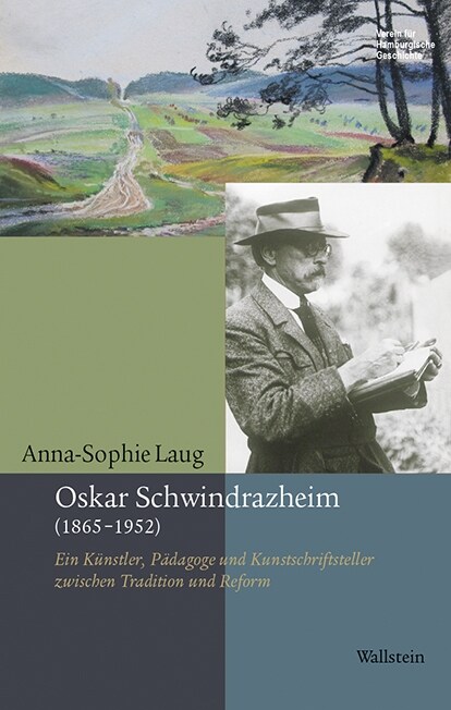 Oskar Schwindrazheim (1865-1952) (Hardcover)