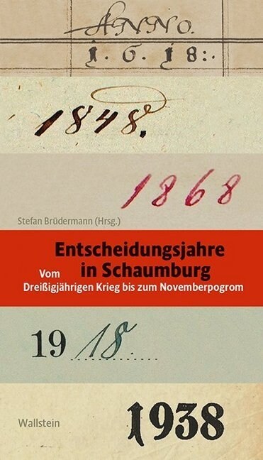 Entscheidungsjahre in Schaumburg (Hardcover)