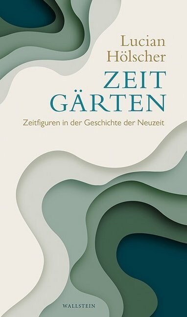 Zeitgarten (Hardcover)