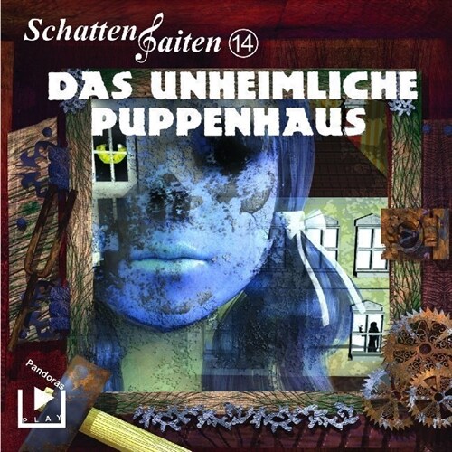 Schattensaiten - Das unheimliche Puppenhaus, 1 Audio-CD (CD-Audio)