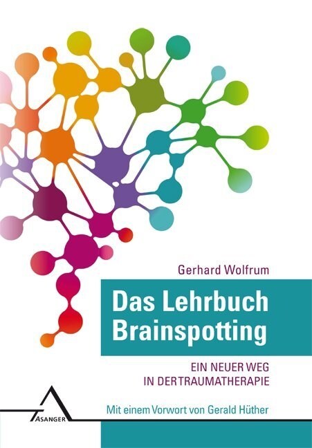 Das Lehrbuch Brainspotting (Hardcover)