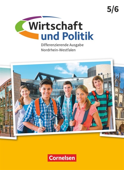 Wirtschaft und Politik - Differenzierende Ausgabe Nordrhein-Westfalen - 5./6. Schuljahr (Paperback)