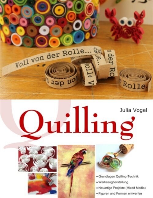 Quilling (Paperback)
