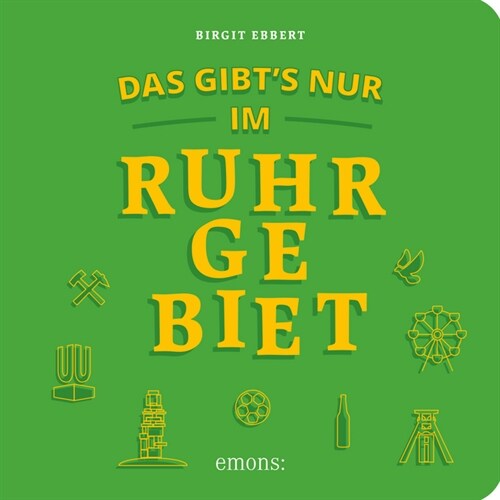 Das gibts nur im Ruhrgebiet (Paperback)