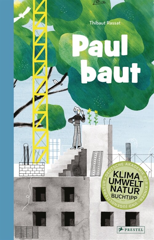 Paul baut (Hardcover)