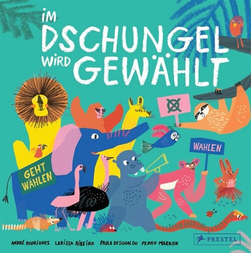 Im Dschungel wird gewahlt (Hardcover)