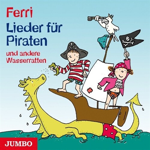 Lieder fur Piraten und andere Wasserratten, 1 Audio-CD (CD-Audio)