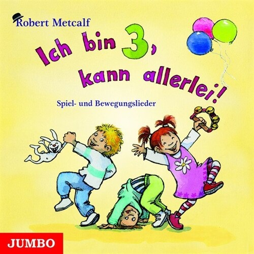 Ich bin drei, kann allerlei, 1 Audio-CD (CD-Audio)