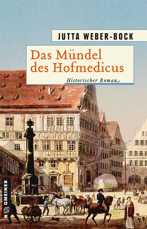 Das Mundel des Hofmedicus (Paperback)