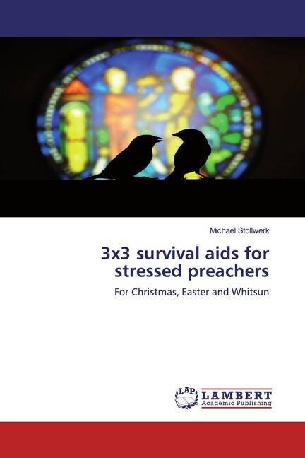 3x3 survival aids for stressed preachers (Paperback)