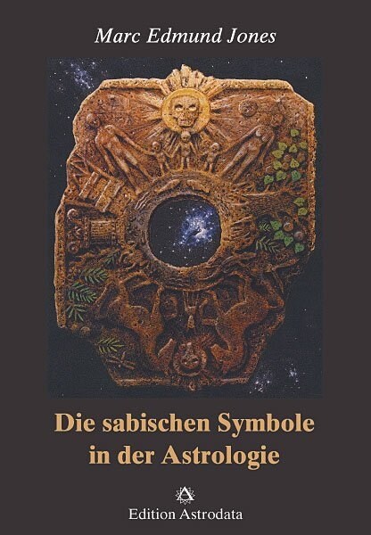 Die sabischen Symbole in der Astrologie (Hardcover)