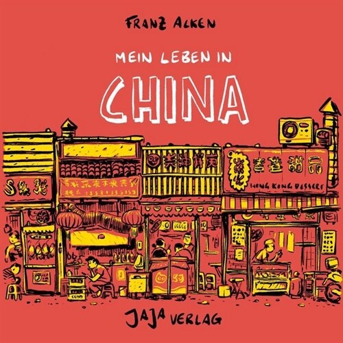 Mein Leben in China (Hardcover)